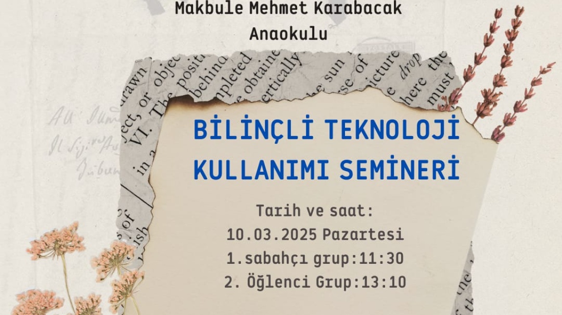 BİLİNÇLİ TEKNOLOJİ KULLANIMI SEMİNERİ